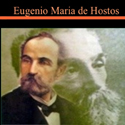 Eugenio Mar&iacute;a de Hostos - Orgullo Boricua
